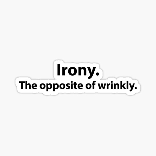 Item preview, Irony. designed and sold by MariDesignStore.