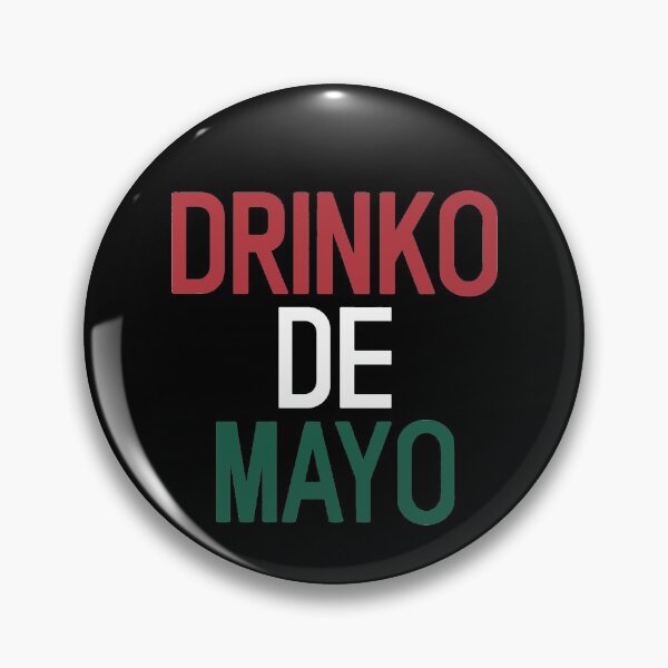 Item preview, Drinko De Mayo designed and sold by clickmostro.
