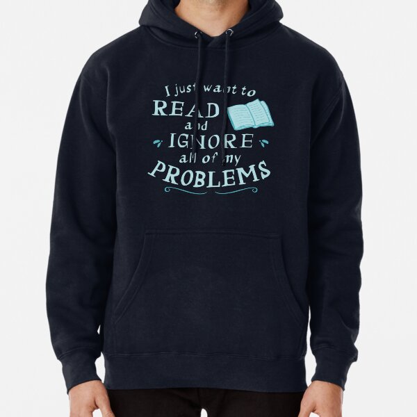 Item preview, I just want to read and ignore all my problems designed and sold by FandomizedRose.