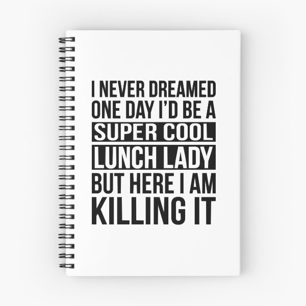 Item preview, Super Cool Lunch Lady - Here I Am Killing It  designed and sold by CharlieStrom.