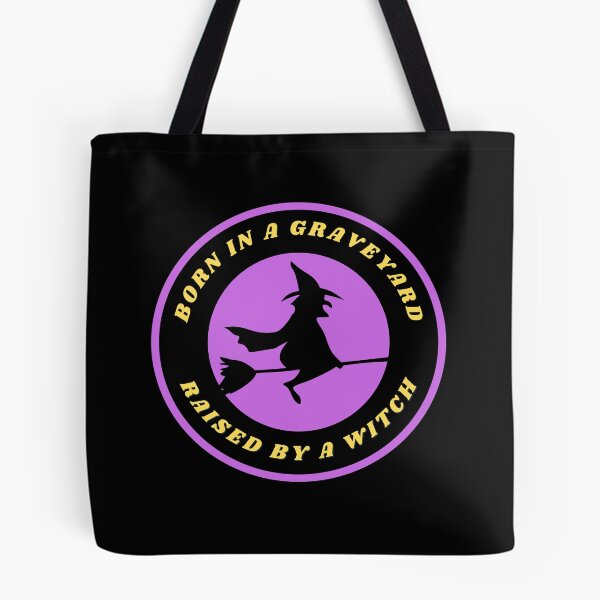 Item preview, Born In A Graveyard Raised By A Witch Funny Halloween designed and sold by mirzadesign.