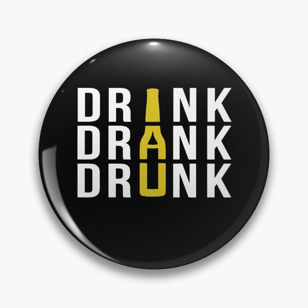 Item preview, Drink Drank Drunk designed and sold by clickmostro.