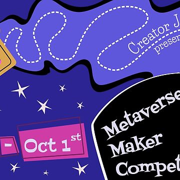Artwork thumbnail, Metaverse Maker Competition 2021 by CreatorJam