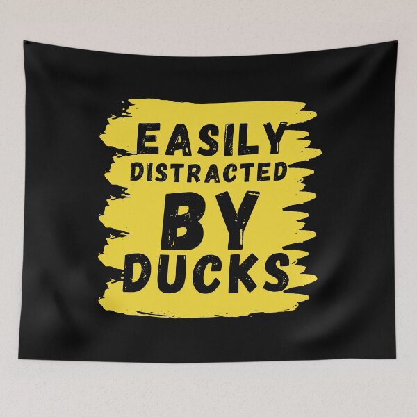 Item preview, Easily Distracted By Ducks Pet Lovers designed and sold by mirzadesign.
