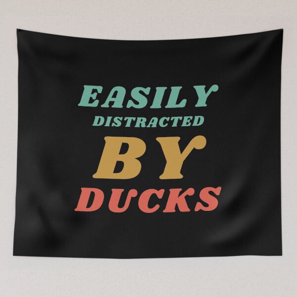 Item preview, Easily Distracted By Ducks Pet Lovers designed and sold by mirzadesign.