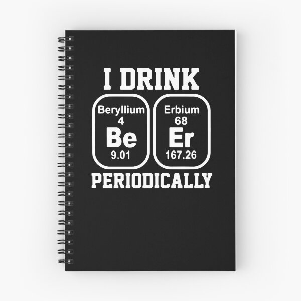 Item preview, I Drink BeEr Periodically  designed and sold by clickmostro.