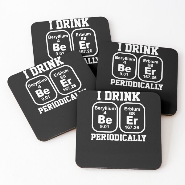 Item preview, I Drink BeEr Periodically  designed and sold by clickmostro.
