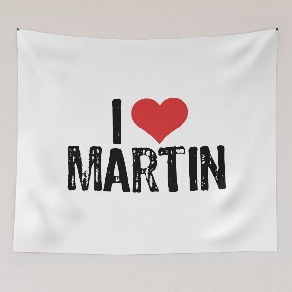 Item preview, I Love Martin designed and sold by The "I Love Everything" Shop.