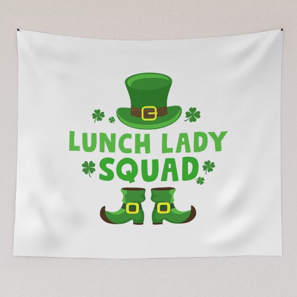 Item preview, Lunch Lady Squad Happy St Patrick's Day Leprechaun  designed and sold by CharlieStrom.