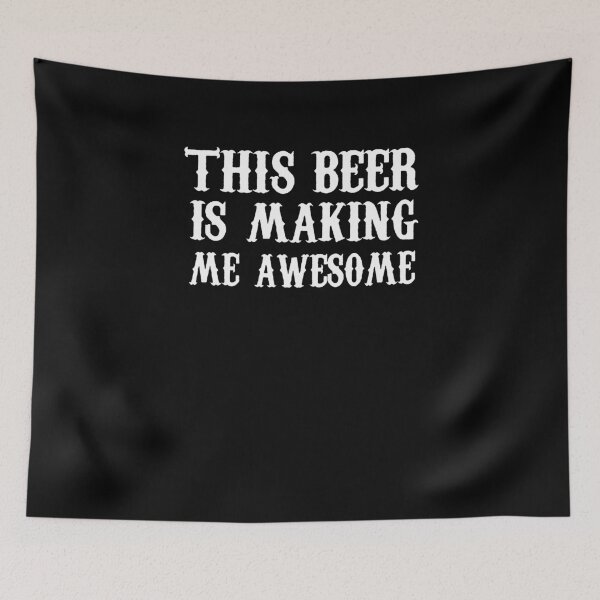Item preview, This Beer Is Making Me Awesome  designed and sold by clickmostro.