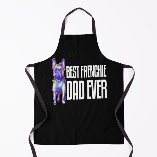 Item preview, Best Frenchie French Dad Father Dog Daddy designed and sold by hungtopnew.