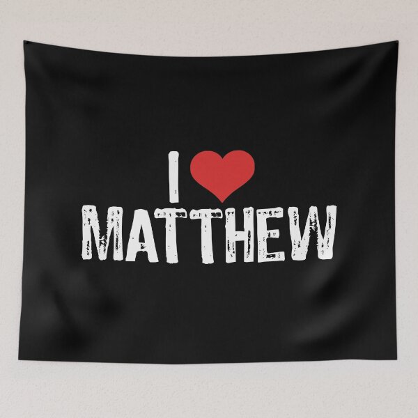 Item preview, I Love Matthew designed and sold by The "I Love Everything" Shop.