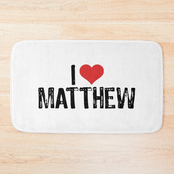 Item preview, I Love Matthew designed and sold by The "I Love Everything" Shop.