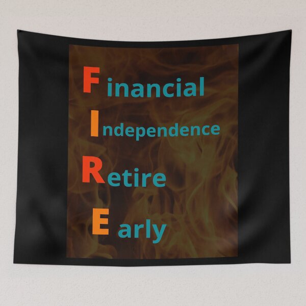 Item preview, FIRE movement (Financial Independence, Retire Early)  designed and sold by onum2018.