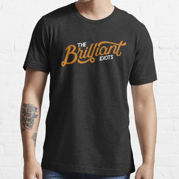 The Brilliant Idiots (Podcast) Essential T-Shirt