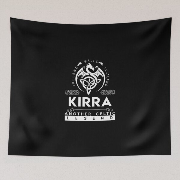 Item preview, Kirra Name T Shirt - Kirra Another Celtic Legend Gift Item Tee designed and sold by lawkeira11.