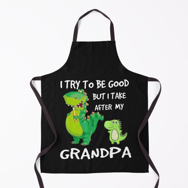 Item preview, I Try To Be Good But I Take After My Grandpa designed and sold by DavidAlun.