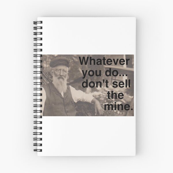 Item preview, Lechner says, "Don't sell the mine." designed and sold by dscottlarson.
