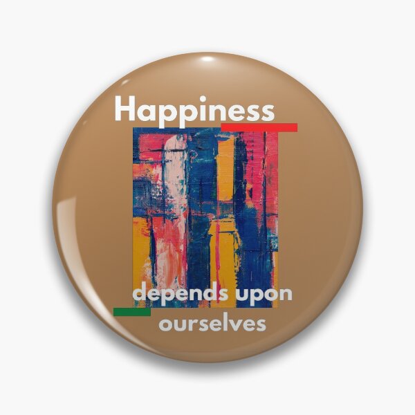 Item preview, Happiness depends on Ourselves designed and sold by lordofsilence.