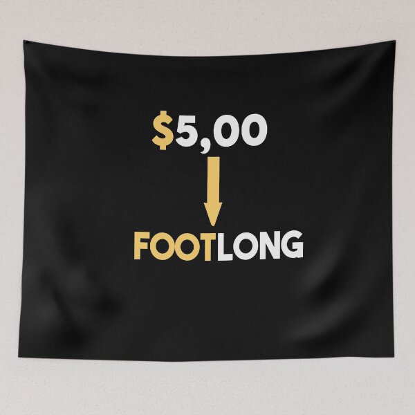 Item preview, Five dollars footlong designed and sold by Heddar Badreddine.