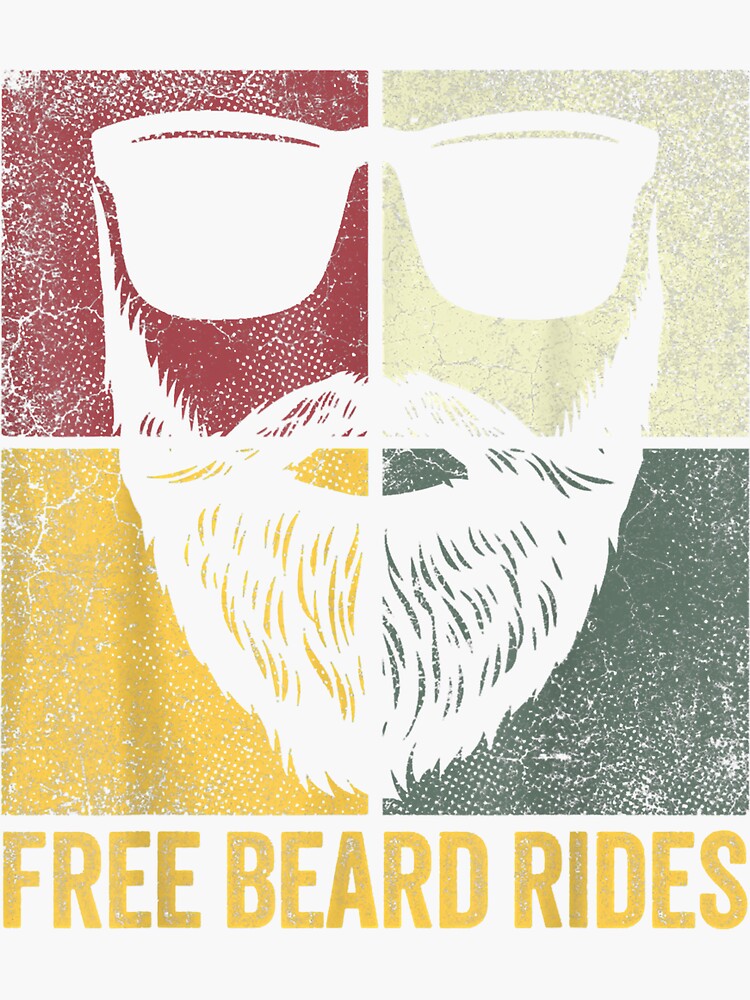 “Mens Father’s Day Gift Free Beard Rides Husband Dad Bearded Funny
