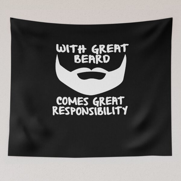 Item preview, With Great Beard Comes Great Responsibility  designed and sold by clickmostro.