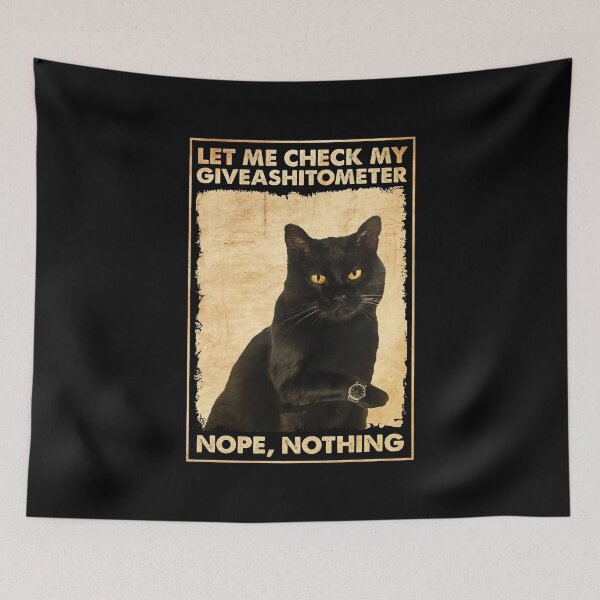 Item preview, Cat Poster - Let Me Check My Giveashitometer Nope Nothing, Black Cat designed and sold by Harrison-Dream.