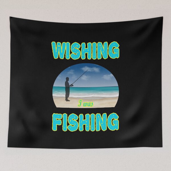 Item preview, Fishing, Fishing Tournament, Wishing i was fishing designed and sold by saulmedia.