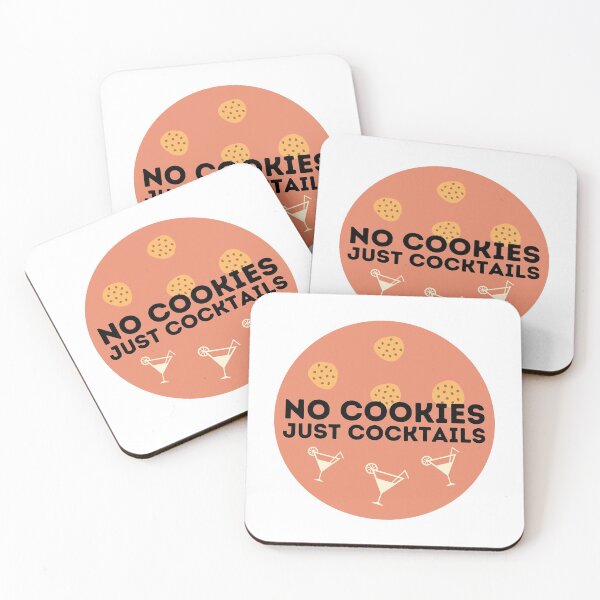 Item preview, No Cookies Just Cocktails Funny Cocktail Lover designed and sold by happinestSHOP.