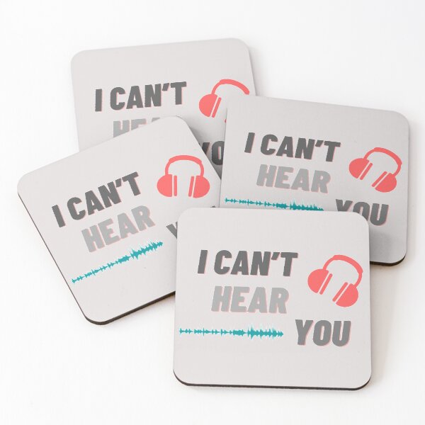Item preview, I can’t hear you  designed and sold by LuLuStore8.