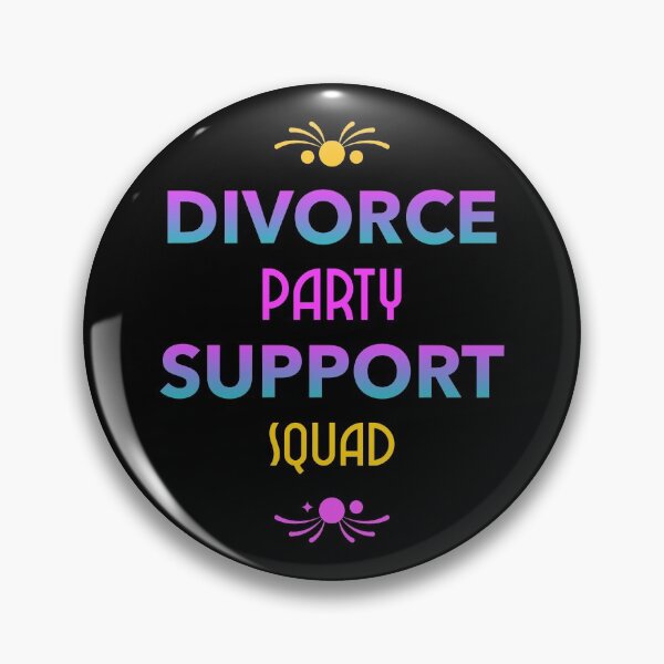 Item preview, Divorce Party Support Squad designed and sold by HROC.