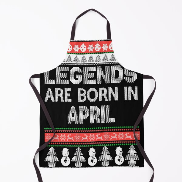 Item preview, Legends Are Born In APRIL designed and sold by tommyrbarke23.