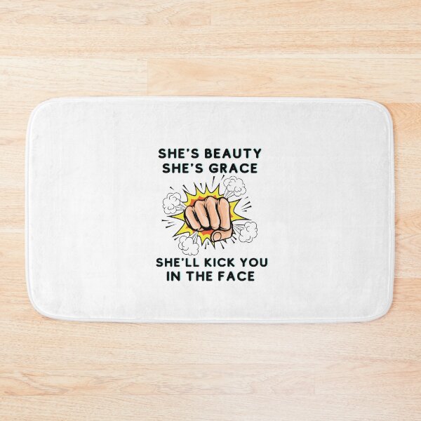 Item preview,  She's Beauty She's Grace She'll Kick You In The Face designed and sold by 77ART.