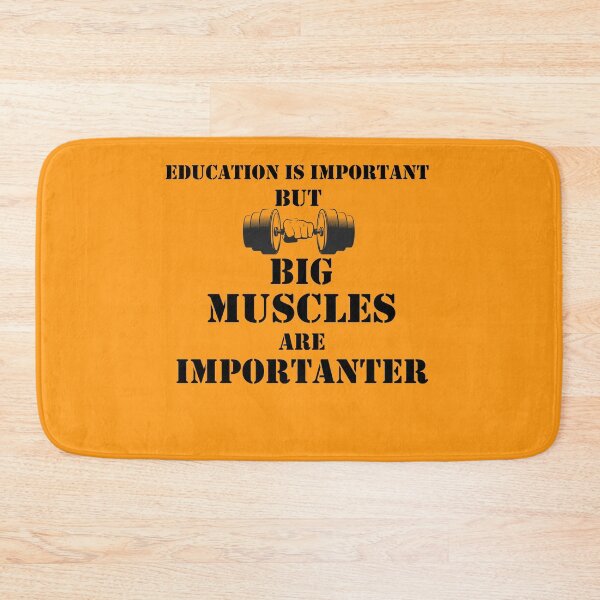Item preview, Education Is Important But Muscles Are Importanter designed and sold by YSNbr.