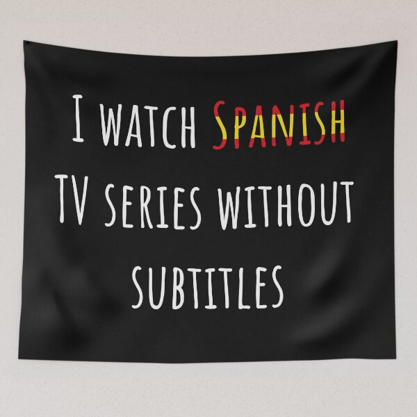 Item preview, I watch Spanish TV series without subtitles designed and sold by AnnaRuz.