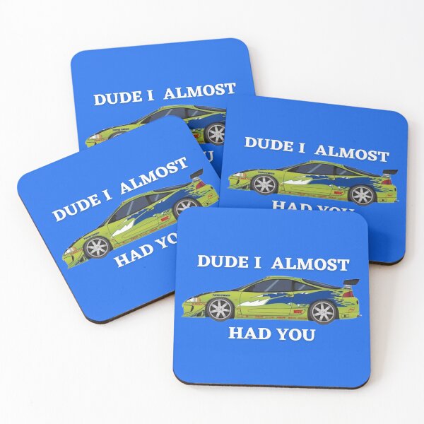 Item preview, Dude i almost had you designed and sold by MOTOSHIFT.