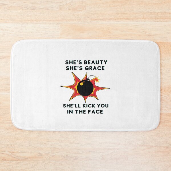 Item preview,    She's Beauty She's Grace She'll Kick You In The Face designed and sold by 77ART.
