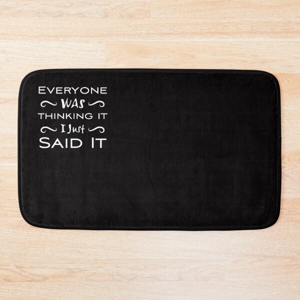 Item preview, Everyone was thinking it I Just Said It Essential T-Shirt designed and sold by Magic-Offers.
