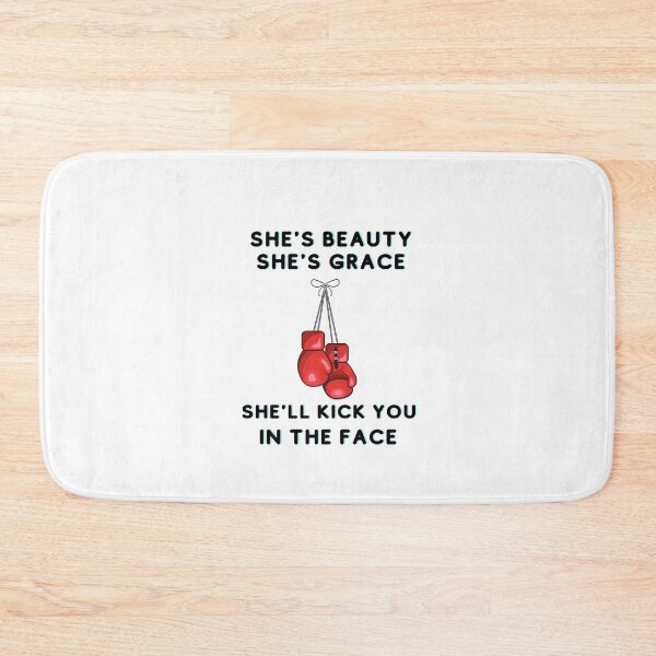 Item preview,    She's Beauty She's Grace She'll Kick You In The Face designed and sold by 77ART.