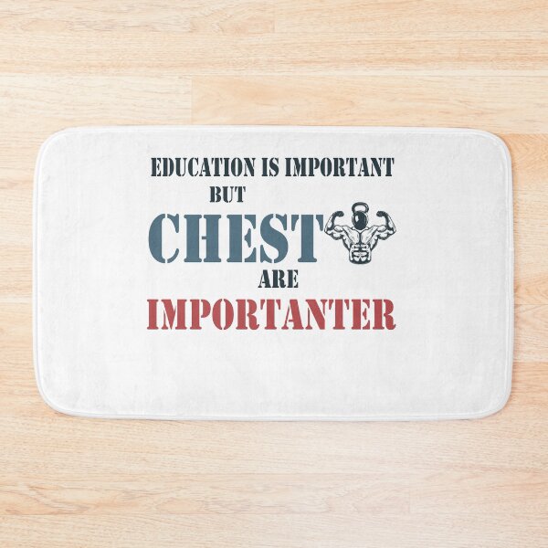 Item preview, Education Is Important But Chest Are Importanter designed and sold by YSNbr.