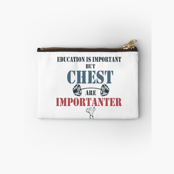 Item preview, Education Is Important But Chest Are Importanter designed and sold by YSNbr.