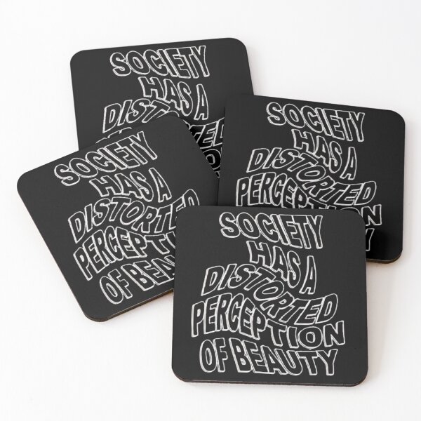Item preview, SOCIETY HAS A DISTORTED PERCEPTION OF BEAUTY designed and sold by SAVAGEwav.