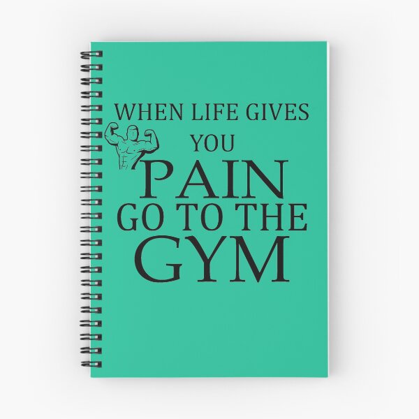 Item preview, When Life Gives You Pain, Go To The Gym designed and sold by YSNbr.
