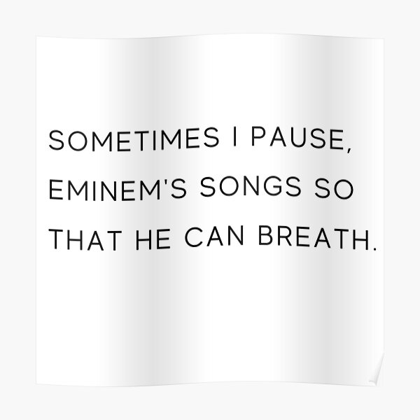 Poster Eminem Zitat Redbubble