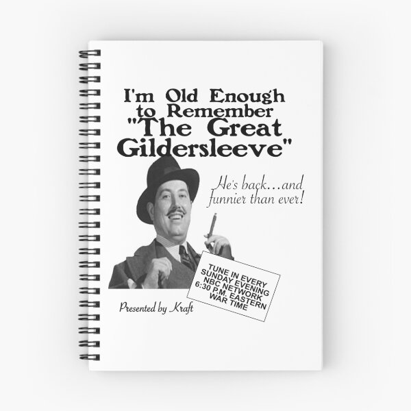 Item preview, ANTIGUO BASTANTE PARA RECORDAR EL GRAN GILDERSLEEVE (OTR) designed and sold by CalliopeSt.