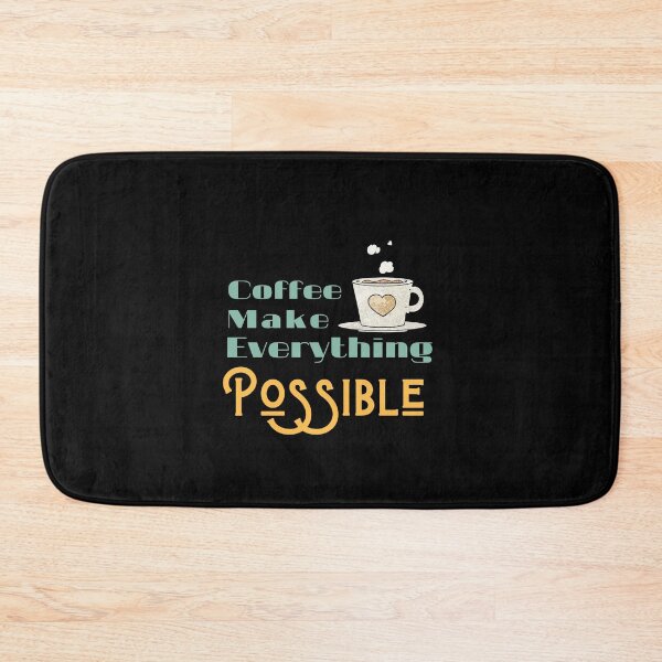 Item preview, Coffee makes everything possible - funny coffee quotes designed and sold by Calakan.