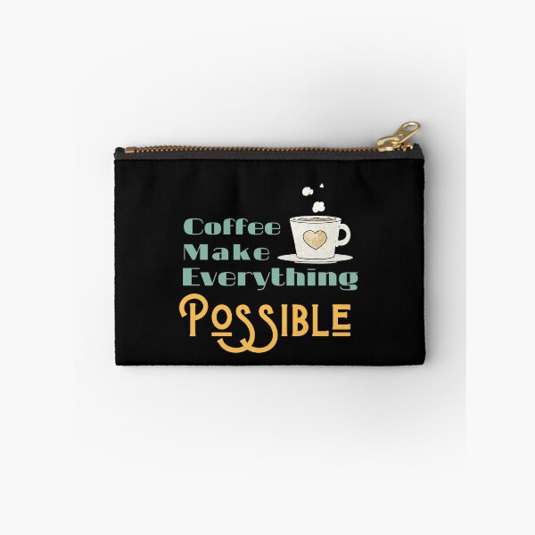Item preview, Coffee makes everything possible - funny coffee quotes designed and sold by Calakan.