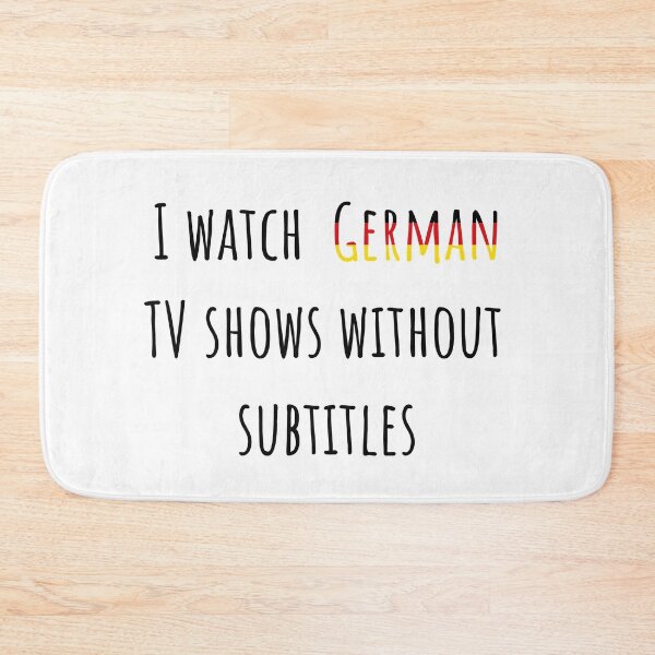 Item preview, I watch German TV shows without subtitles designed and sold by AnnaRuz.