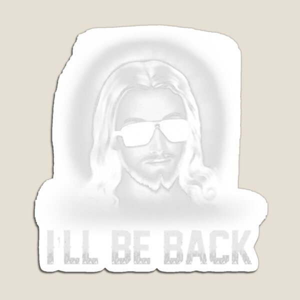 Item preview, I'll Be Back Jesus Shirt Church Jesus Christ Christmas  designed and sold by nguyenvananh.