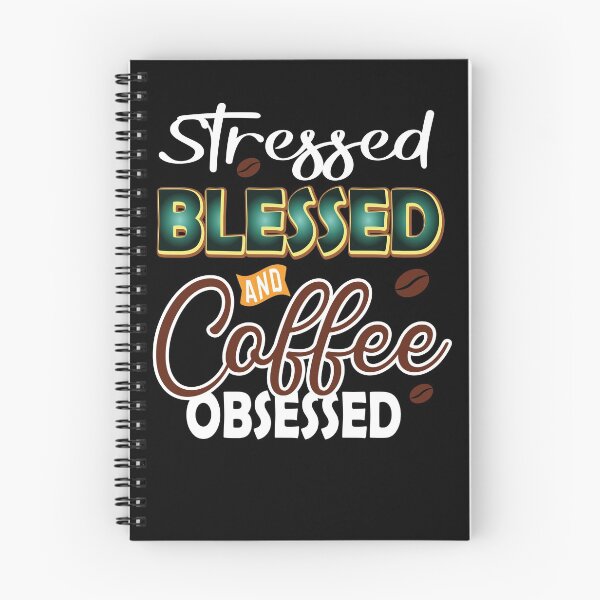 Item preview, Stressed Blessed And Coffee Obsessed Funny Coffee Lover designed and sold by ZiesMerch.